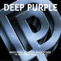Knocking at your back door - The best of Deep Purple in the 80's - DEEP PURPLE