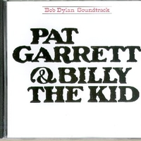 Pat Garrett & Billy the kid (o.s.t.) - BOB DYLAN