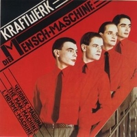 Die mensch maschine - KRAFTWERK