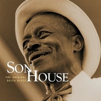 The original delta blues - SON HOUSE