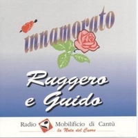Innamorato - RUGGERO E GUIDO