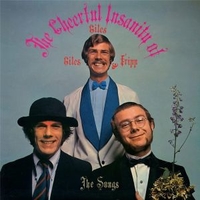 The cheerful insanity of Giles, Giles & Fripp - GILES, GILES & FRIPP