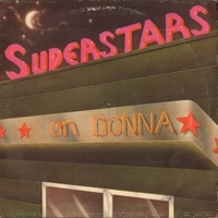 Superstars on Donna (Superstars on Summer) - DONNA SUMMER tribute