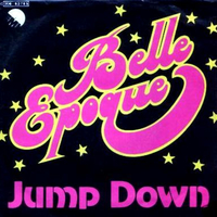 Jump down / Drink me - BELLE EPOQUE