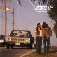 Exit planet dust - CHEMICAL BROTHERS