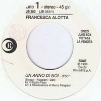 Un anno di noi \ Uomini addosso - FRANCESCA ALOTTA \ MILVA