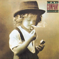 Dangerous age - BAD COMPANY