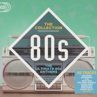 The collection 80s - The ultimate 80s anthems - VARIOUS