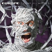 Come this madness - EUROPE