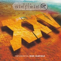 XXV: the essential Mike Oldfield - MIKE OLDFIELD