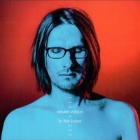 To the bone - STEVEN WILSON