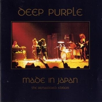 Made in Japan (the remastered edition) - DEEP PURPLE