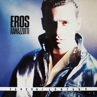 Canzoni lontane - EROS RAMAZZOTTI