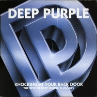 Knocking at your back door - The best of Deep Purple in the 80's - DEEP PURPLE