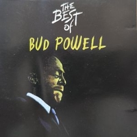 The best of Bud Powell - BUD POWELL