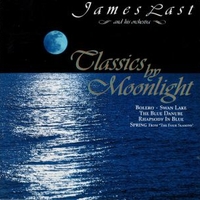 Classics by moonlight - JAMES LAST