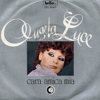 Cara amica mia\Quando sarai con l'altra - ANGELA LUCE