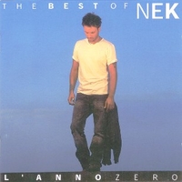 L'anno zero-The best of Nek - NEK