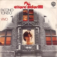 Faccino tondo \ Vivo - ETTORE SCIORILLI