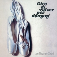 Giro di valzer per domani - ARTI E MESTIERI