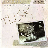 Tusk - CAMPER VAN BEETHOVEN