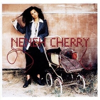 Homebrew - NENEH CHERRY