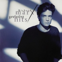 Greatest hits - RICHARD MARX