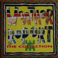 The collection - WEATHER REPORT