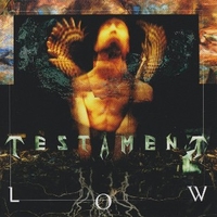 Low - TESTAMENT