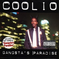 Gangsta's paradise - COOLIO