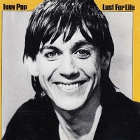 Lust for life - IGGY POP