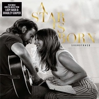 A star is born (o.s.t.) - LADY GAGA \ BRADLEY COOPER