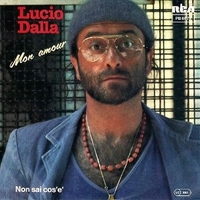 Mon amour \ Non sai cos'è - LUCIO DALLA