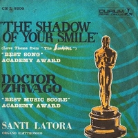 The shadow of your smile \ Lara's theme - SANTI LATORA