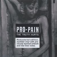 The truth hurts - PRO-PAIN