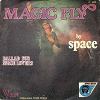 Magic fly \ Ballad for space lovers - SPACE