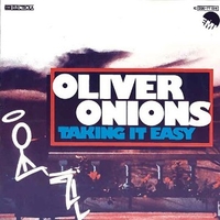 Taking it easy \ (strum.) - OLIVER ONIONS