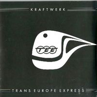 Trans-Europe express - KRAFTWERK