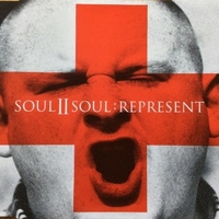 Represent (5 vers.) - SOUL II SOUL