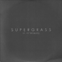 St.Petersburg (2 vers.) - SUPERGRASS