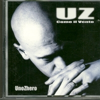 Come il vento (4 tracks) - UNOZHERO