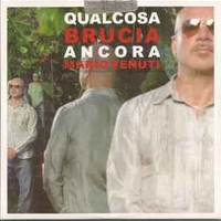 Qualcosa brucia ancora (1 track) - MARIO VENUTI