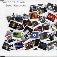 Sei parte di me (1 track) - ZERO ASSOLUTO