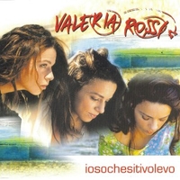 Iosochesitivolevo (1 track) - VALERIA ROSSI
