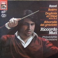 Bolero \ Daphnis at Chloé suite no.2 \ Alborada del gracioso - Maurice RAVEL (Riccardo Muti)