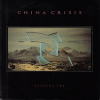 Arizona sky(full lenght vers.) - CHINA CRISIS