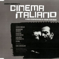 Cinema Italiano-A new interpretations of italian film music (6 tracks) - VARIOUS