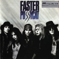 Faster pussycat - FASTER PUSSYCAT