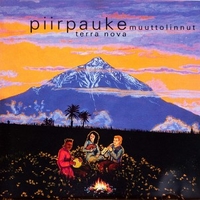 Muuttolinnut \ Terra nova - PIIRPAUKE