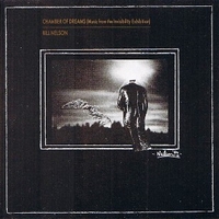 Chamber of dreams (music for the invisibility exhibition) - BILL NELSON